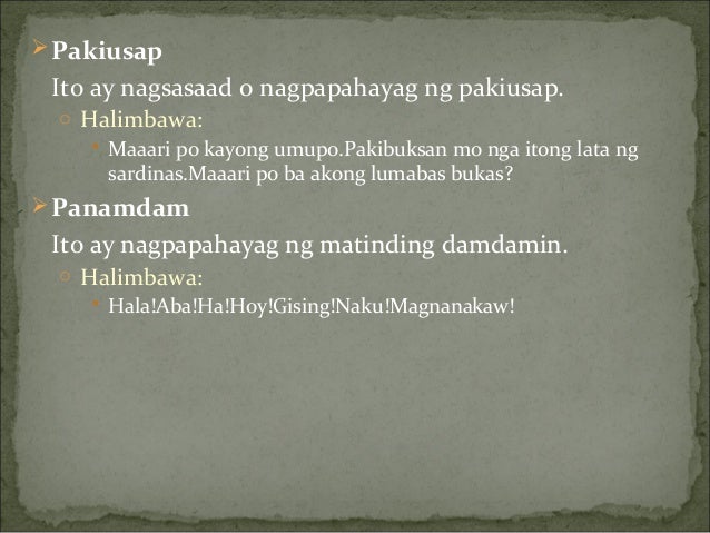 halimbawa ng pasalaysay Ang pangungusap ay salita o lipon ng mga salita na nagsasaad ng buong kaisipan o diwa ito ang sumusunod: 1 pasalaysay o paturol ito ay nagsasalaysay ng katotohanan o pangyayari lagi tiong nagtatapos sa tuldok mga halimbawa si norberto ay isang matagumpay na arkitekto mga halimbawa. halimbawa ng pasalaysay Ang pangungusap ay salita o lipon ng mga salita na nagsasaad ng buong kaisipan o diwa ito ang sumusunod: 1 pasalaysay o paturol ito ay nagsasalaysay ng katotohanan o pangyayari lagi tiong nagtatapos sa tuldok mga halimbawa si norberto ay isang matagumpay na arkitekto mga halimbawa.