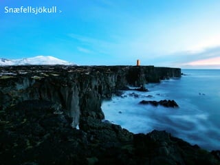 Snæfellsjökull   >
 