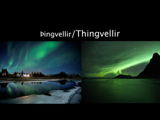 Þingvellir/Thingvellir
 