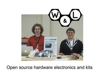 Open source hardware electronics and kits 