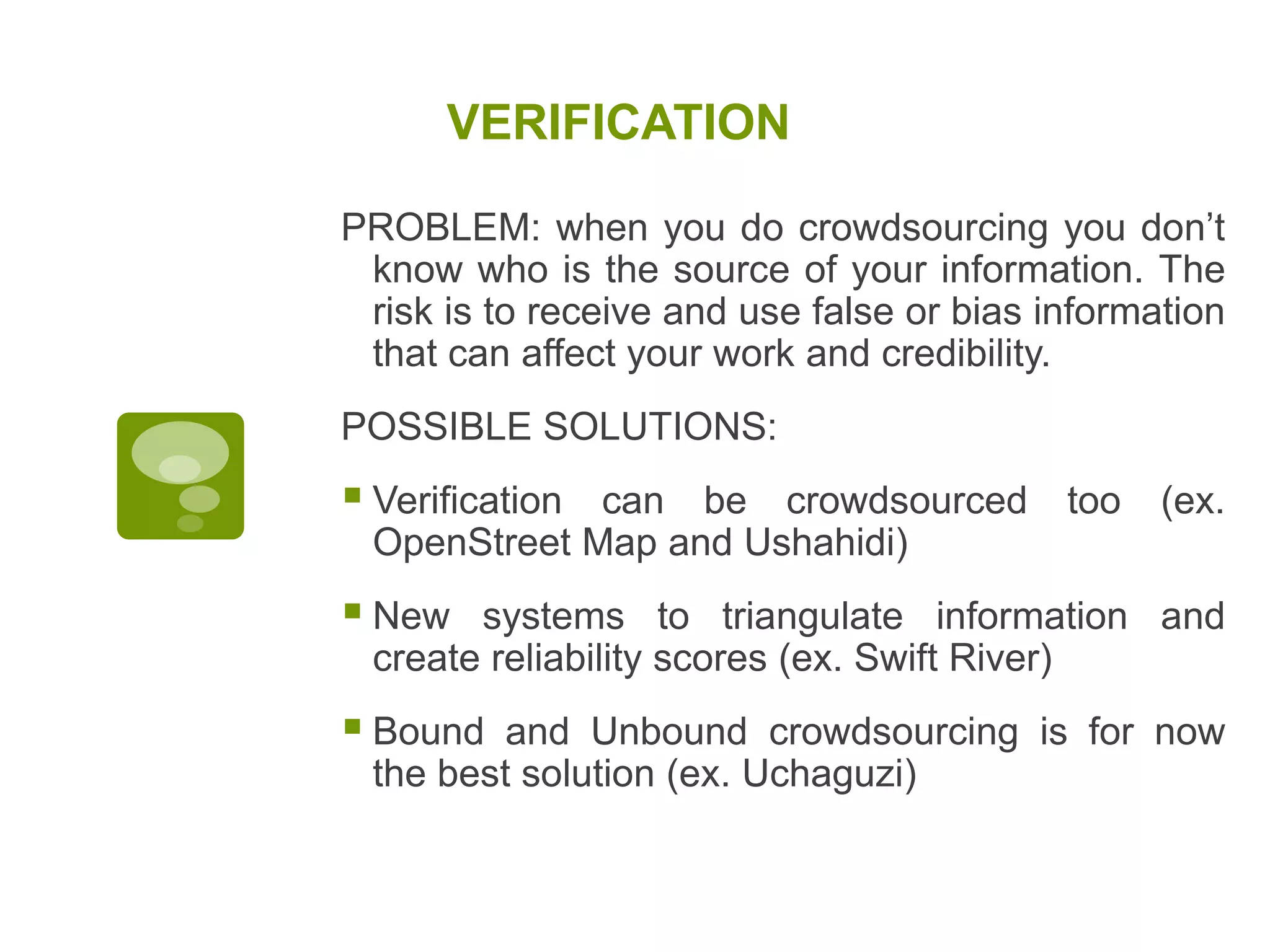RISK AND PROBLEMES OF CROWDSOURCING SYSTEMSVERIFICATIONSTRUCTUREIMPACT
