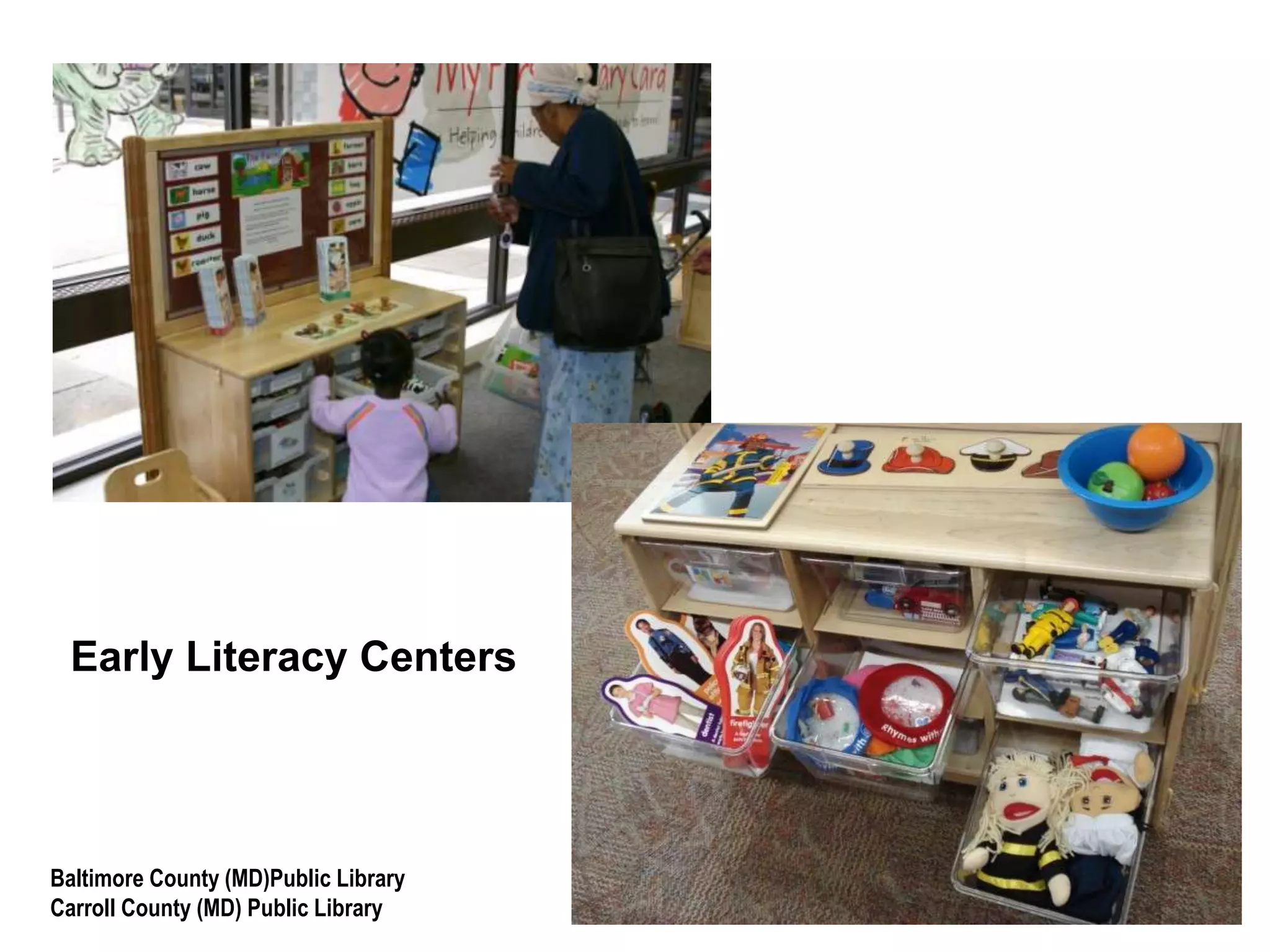 Language-rich environmentsin open areasof the library