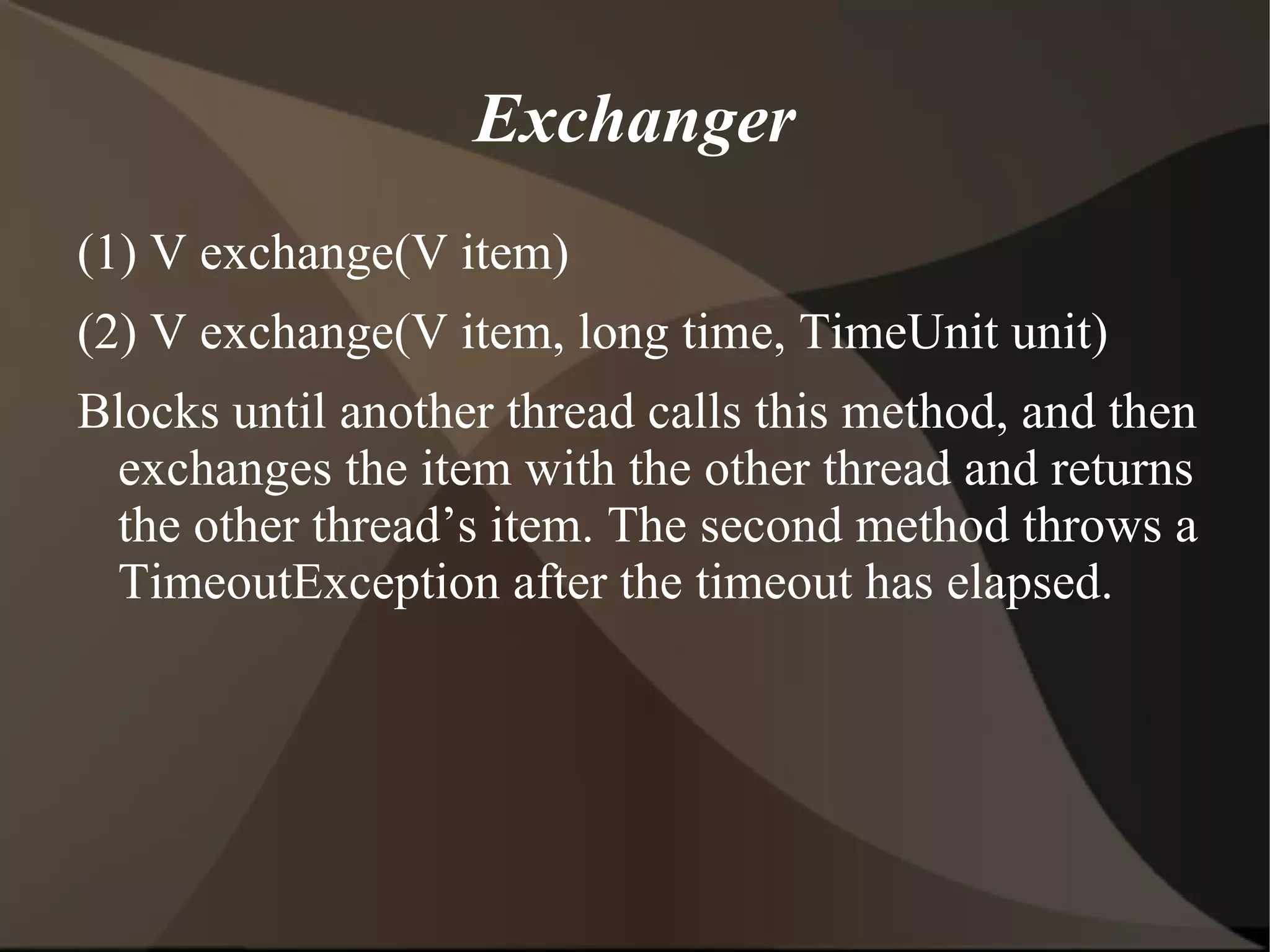 Important Methods Blocking queues can be used as  