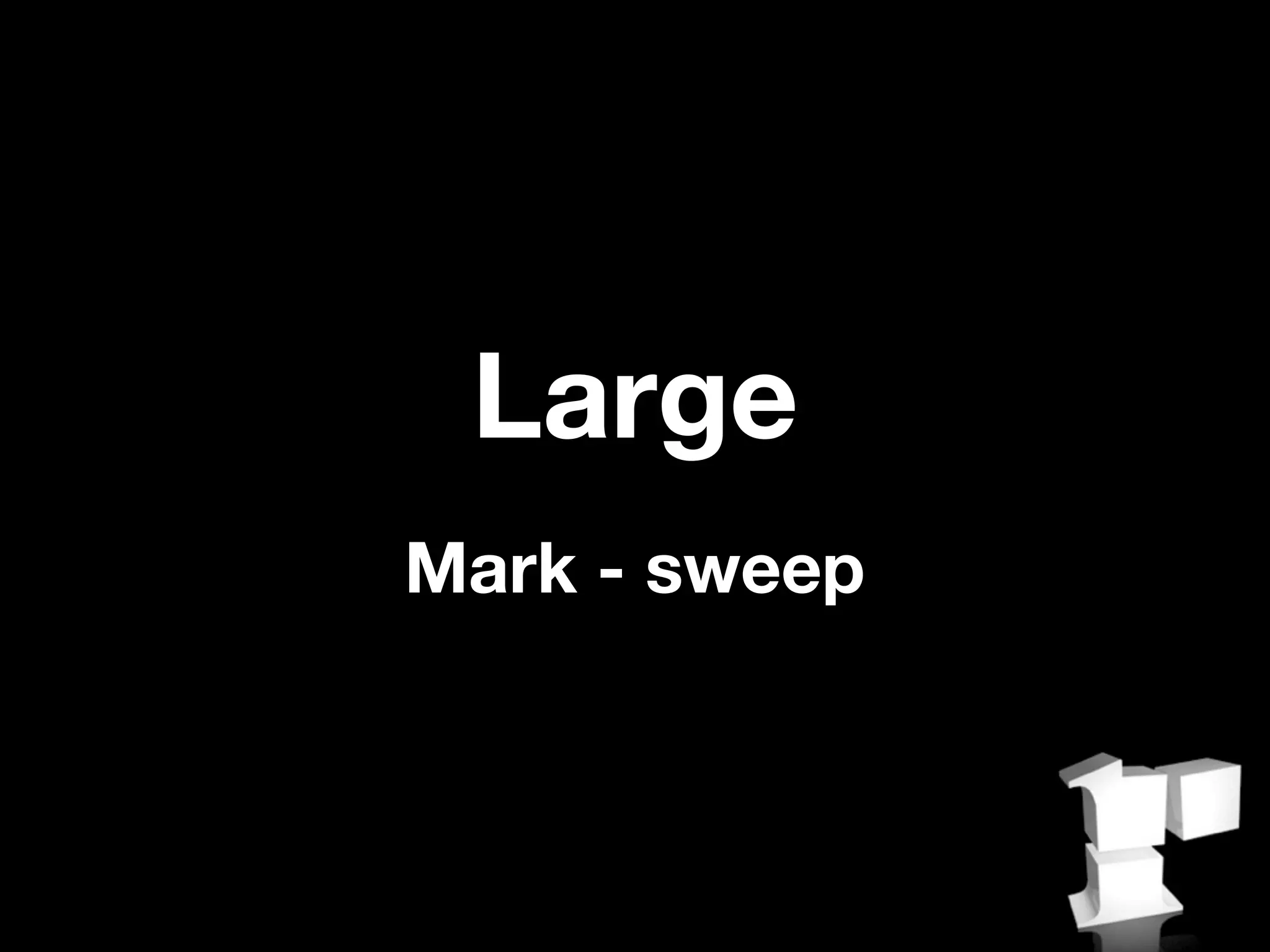 Large
Mark - sweep
 