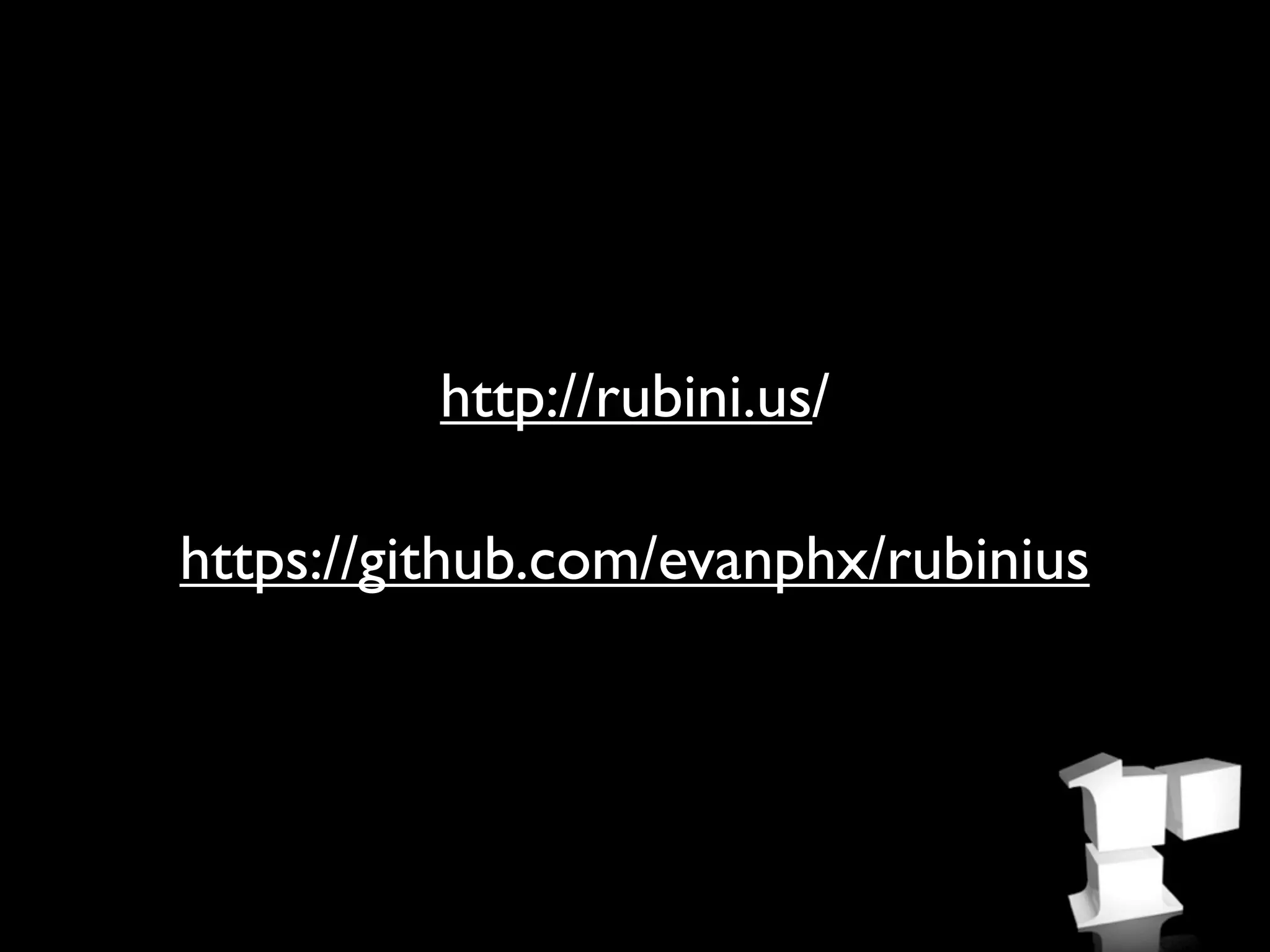 http://rubini.us/

https://github.com/evanphx/rubinius
 