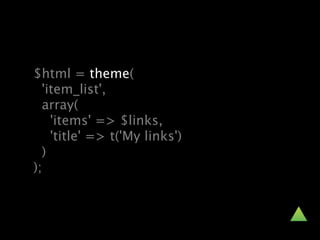 $html = theme(
  'item_list',
  array(
    'items' => $links,
    'title' => t('My links')
  )
);
 
