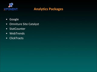 Analytics Packages Google Omniture Site Catalyst StatCounter WebTrends ClickTracts 