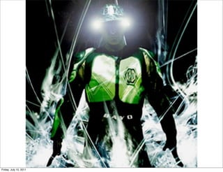 Friday, July 15, 2011
 