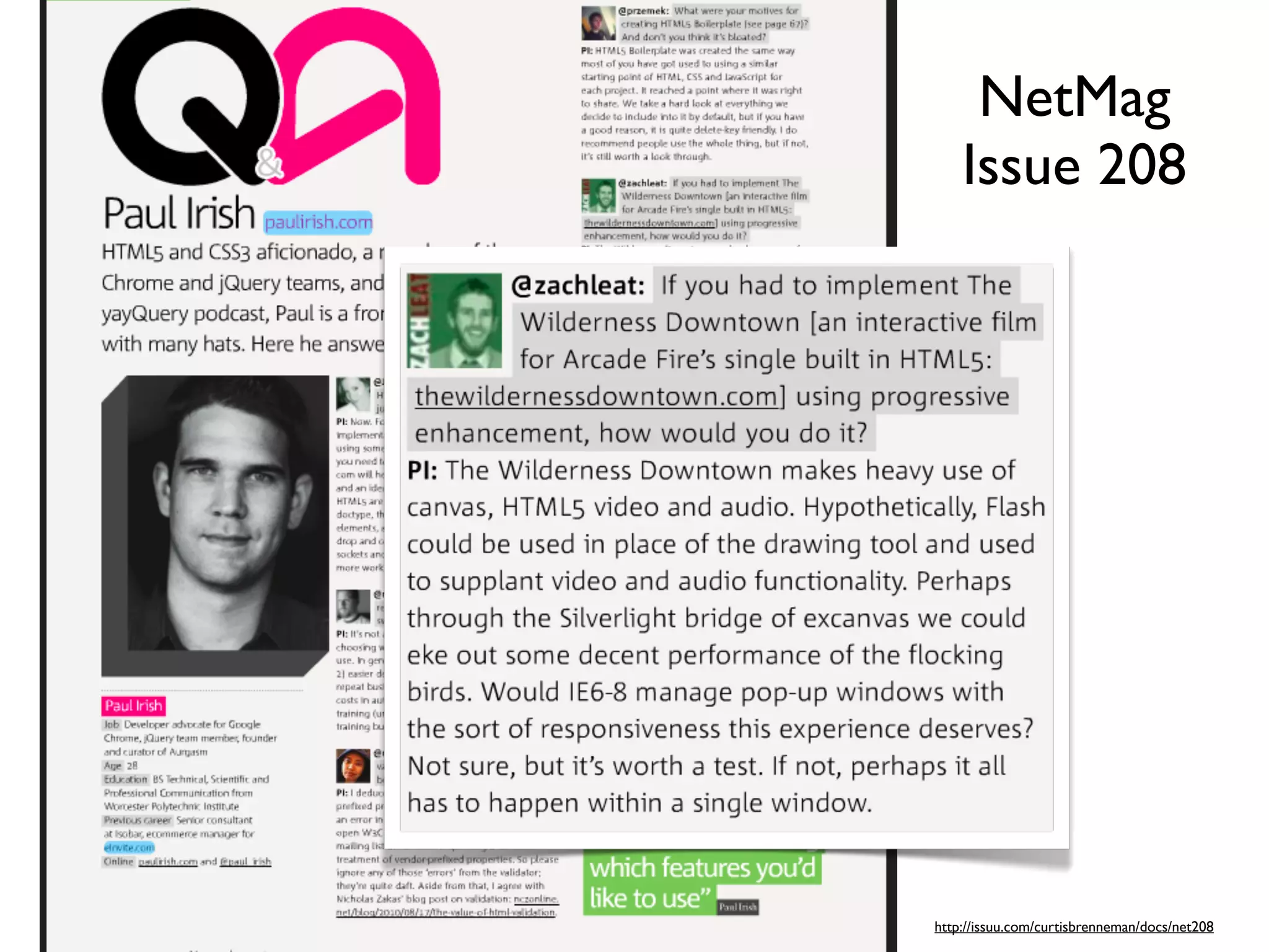 NetMag
    Issue 208




http://issuu.com/curtisbrenneman/docs/net208
 