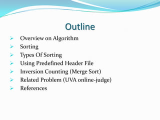 OutlineOverview on Algorithm