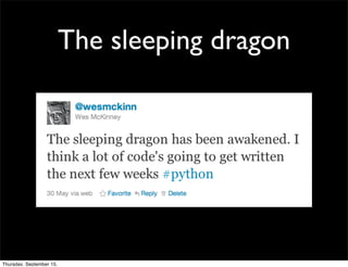 The sleeping dragon




Thursday, September 15,
 