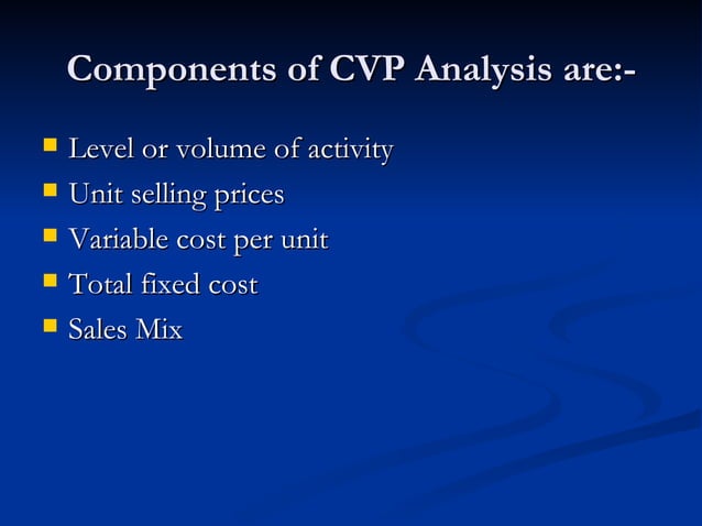 Presentation On Cvp Analysis Break Even Point Applications Of Presentation On Cvp Analysis Break Even Point Applications Of