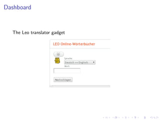 Dashboard


  The Leo translator gadget
 
