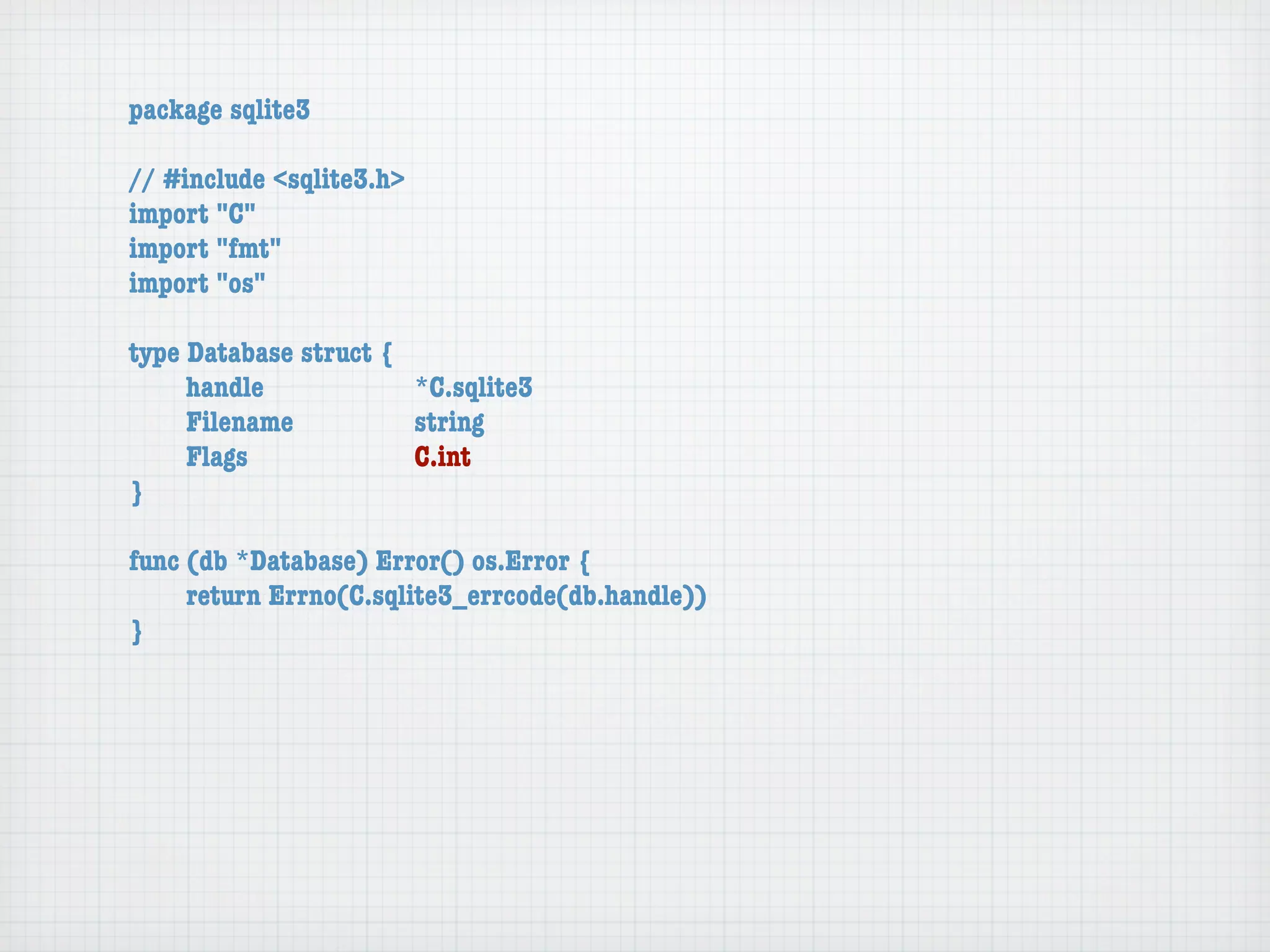 package sqlite3

// #include <sqlite3.h>
import "C"
import "fmt"
import "os"

type Database struct {
	    handle	 	     	   *C.sqlite3
	    Filename		    	   string
	    Flags	   	    	   C.int
}

func (db *Database) Error() os.Error {
	    return Errno(C.sqlite3_errcode(db.handle))
}
 