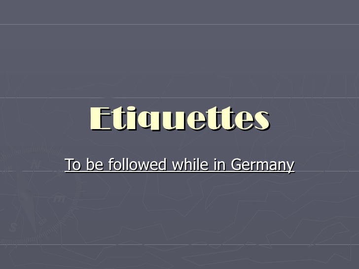 Business Etiquette of Germany