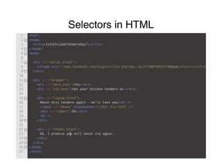 Selectors in HTML
 