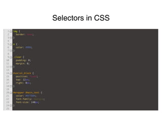Selectors in CSS
 