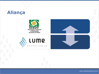 Aliança www.nfeondemand.com.br 