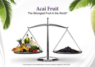 Presentation Acai