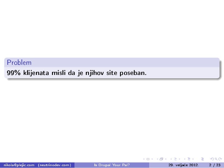 Is Drupal Your Pal Is Drupal Your Pal