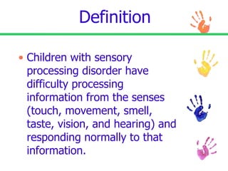 Sensory Processing Disorder Powerpoint | PPT