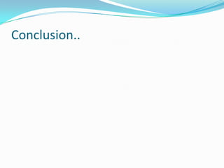 Conclusion..
 