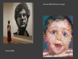 Emma 2002 (Chuck’s niece)




Frank 1969
 