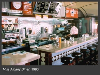 Miss Albany Diner, 1993
 