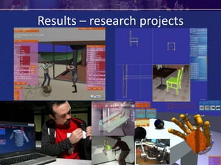 Results – research projects
 