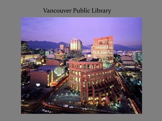 Vancouver Public Library
 