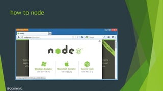 how to node




@domenic
 