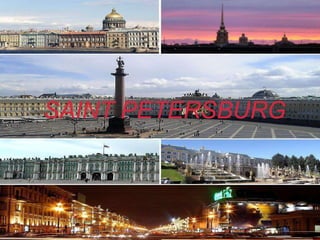 SAINT PETERSBURG
 