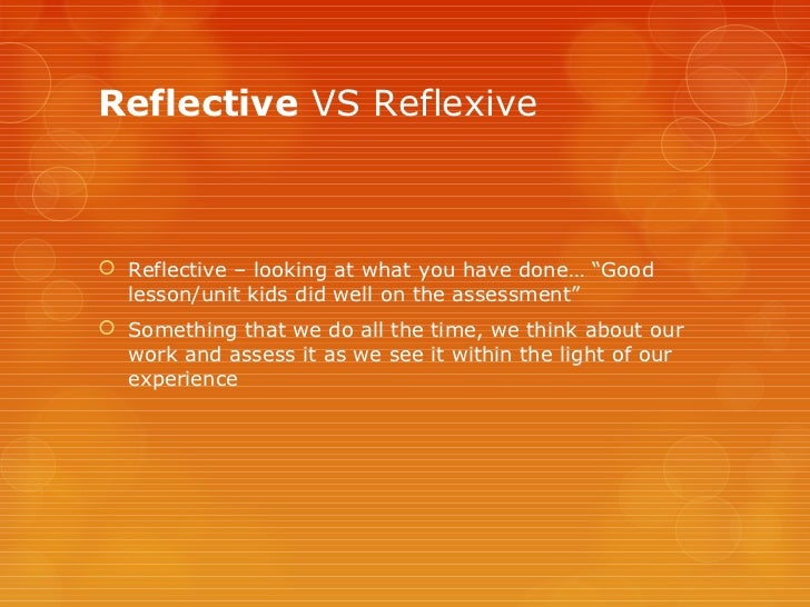 Being a Reflexive Teacher