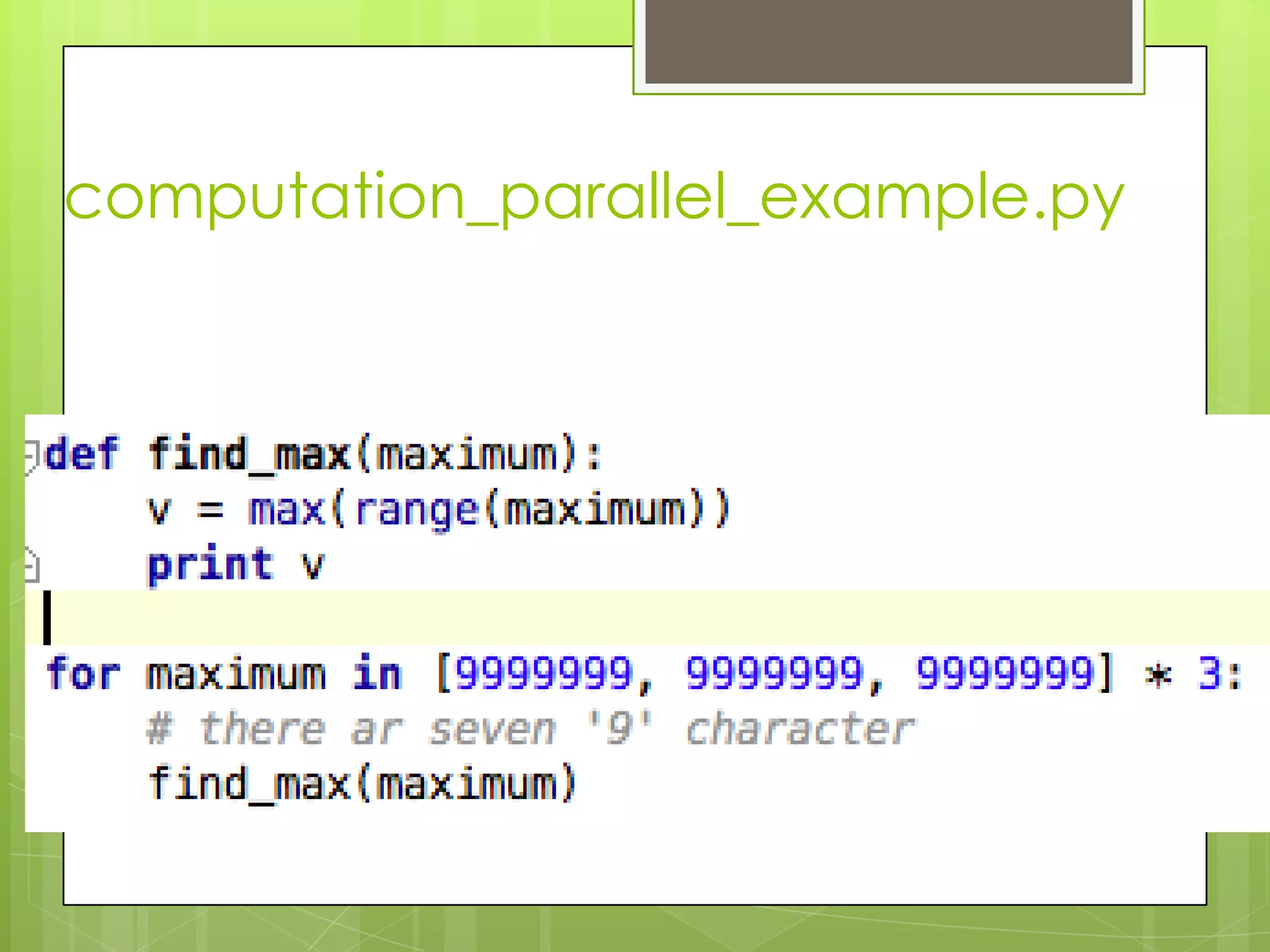 computation_parallel_example.py
 