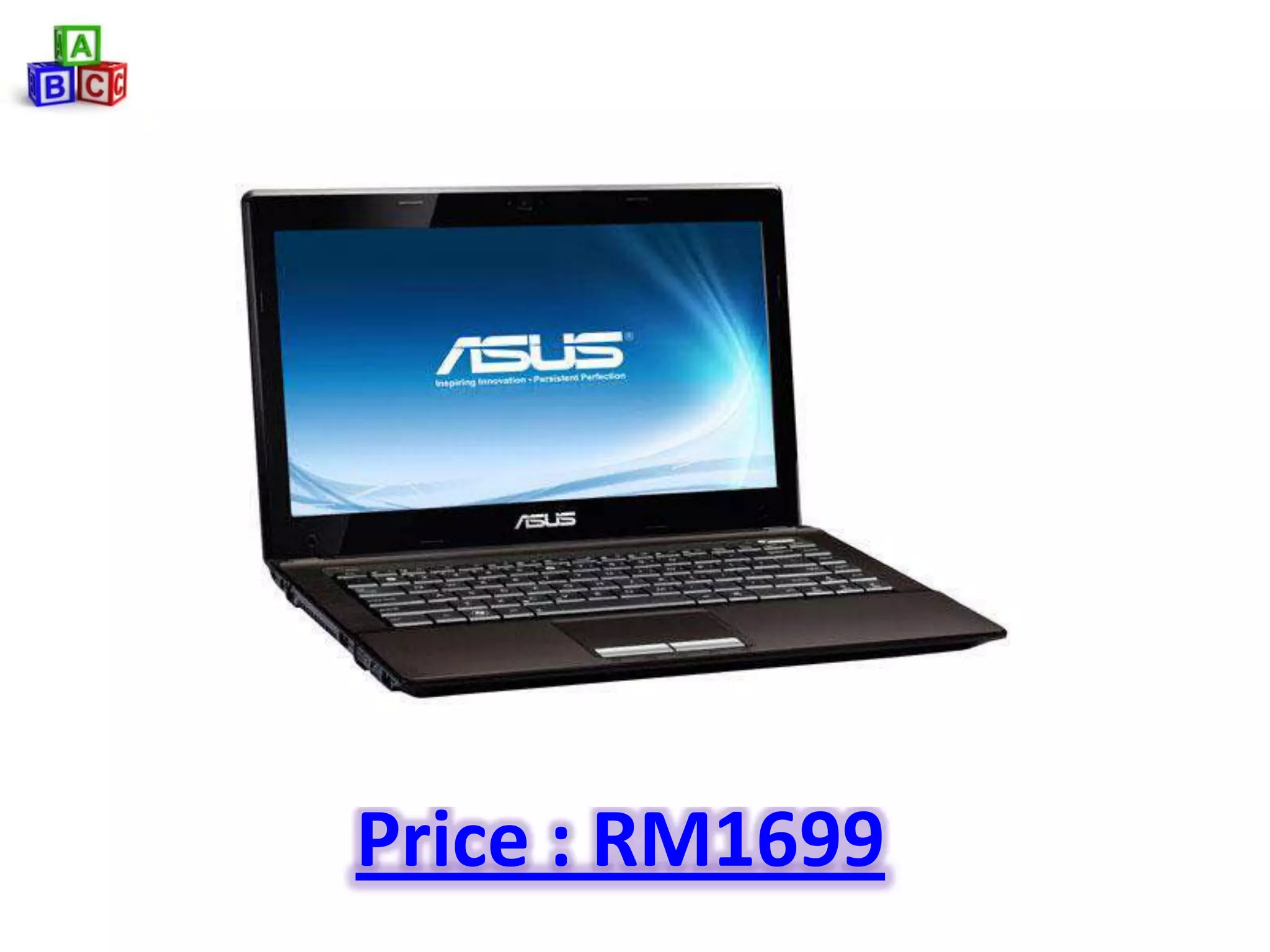 Price : RM1699
 