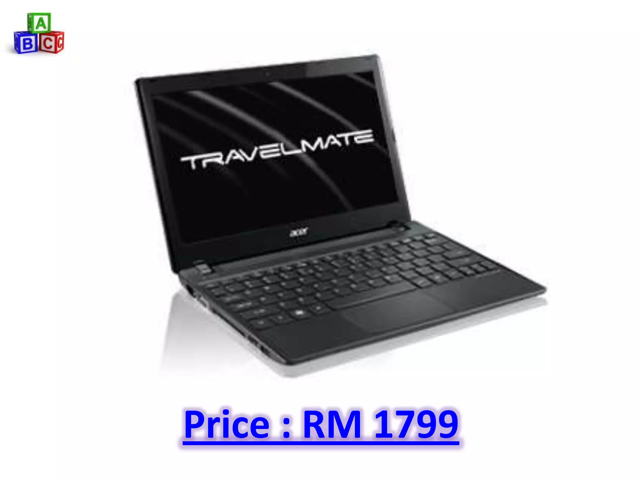 Price : RM 1799
 