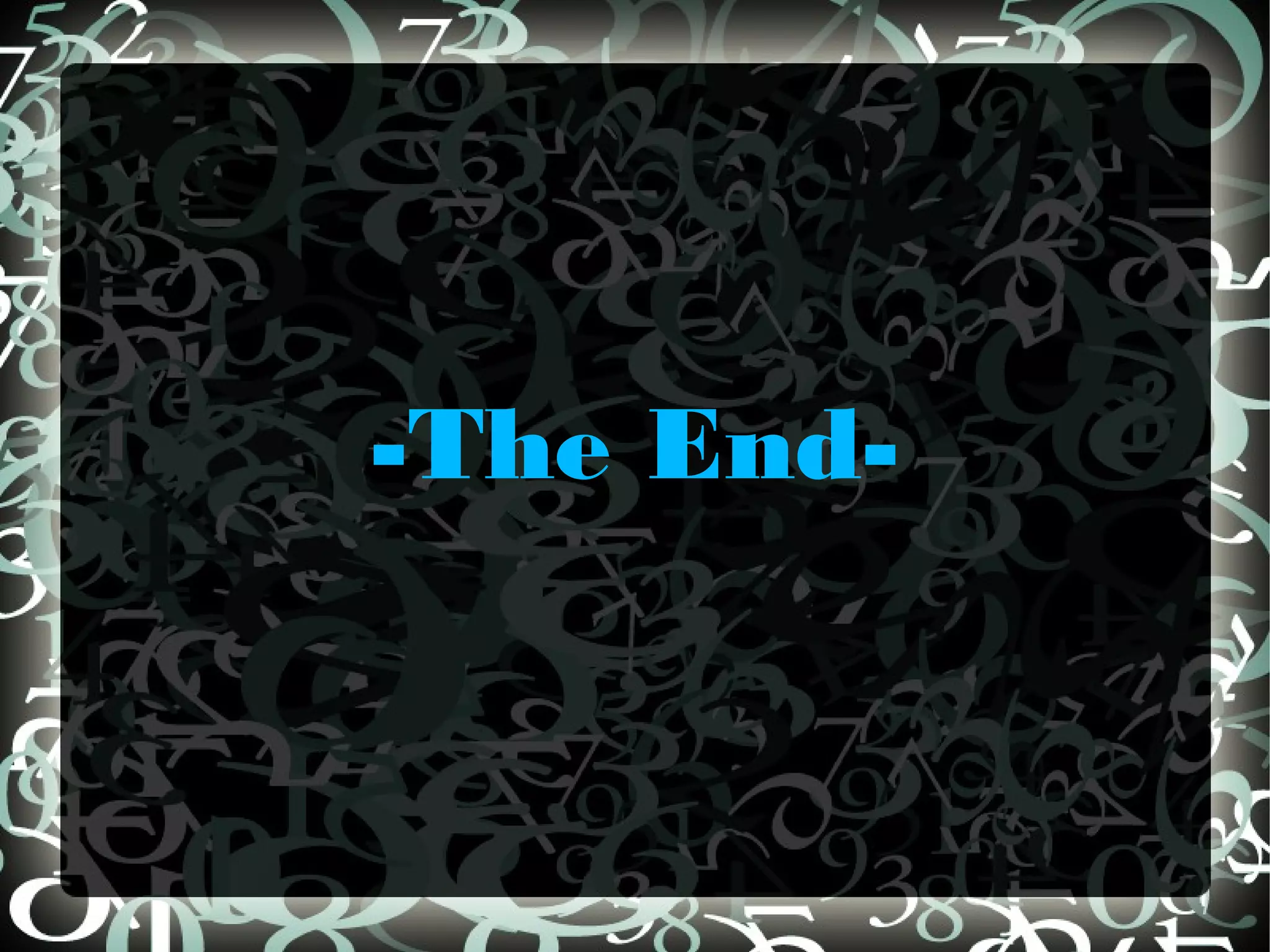 -The End-
 