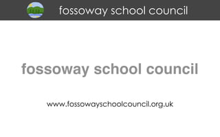 fossoway school council




fossoway school council

   www.fossowayschoolcouncil.org.uk
 