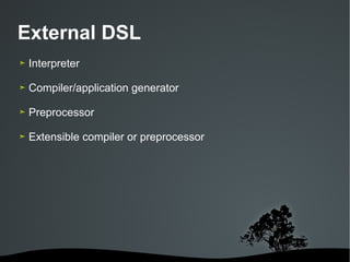 Domain Specific Languages