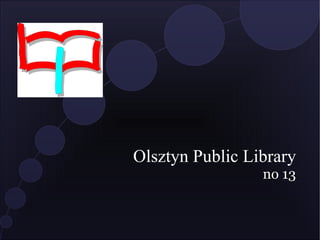 Olsztyn Public Library no 13 