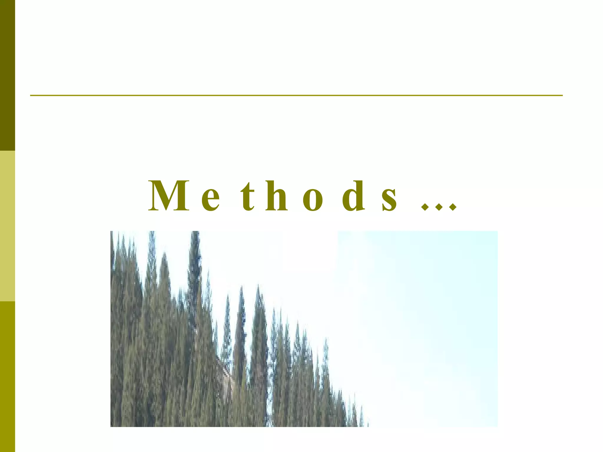 Methods… 