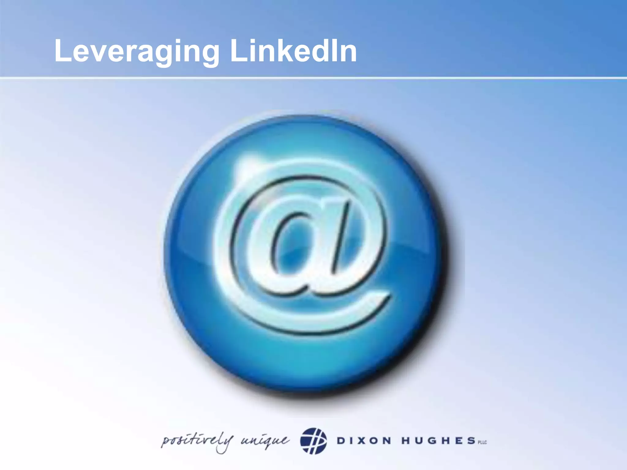 Leveraging LinkedIn