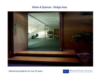 Marks & Spencer - Bridge Area




Delivering Excellence for over 30 years
 