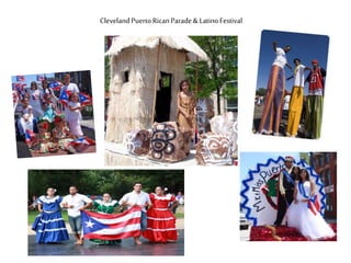 Cleveland PuertoRicanParade& LatinoFestival
 