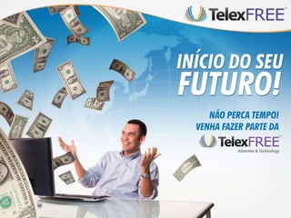 INÍCIO DO SEU
FUTURO!
     NÃO PERCA TEMPO!
  VENHA FAZER PARTE DA
 