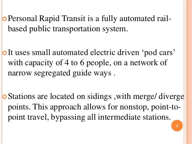 Personal Rapid Transit System