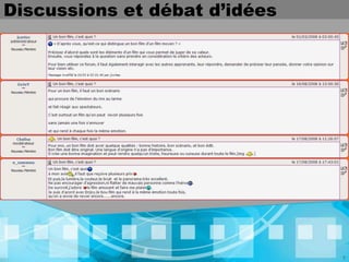 Discussions et débat d’idées




                               7
 