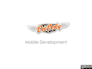 Mobile Development
 