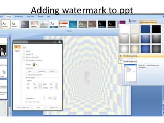 Adding watermark to ppt
 