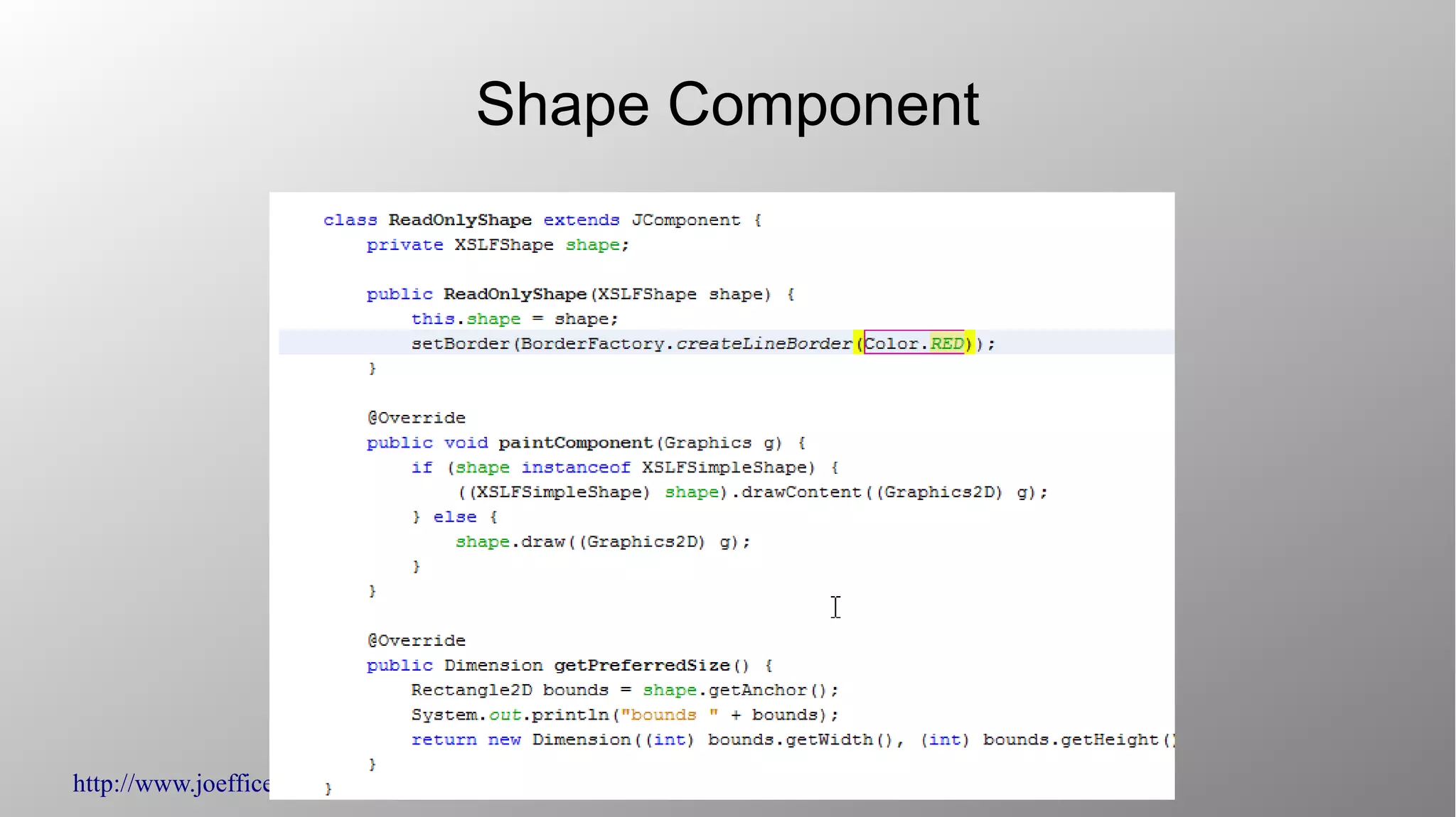 http://www.joeffice.org © Copyright 2013 - Japplis
Shape Component
 